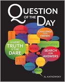 Question of the Day: Where Truth is the Dare
