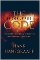 The Apocalypse Code: Find Out What the Bible REALLY Says About the End Times . . . and Why It Matters Today