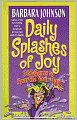 Daily Splashes of Joy: 365 Gems to Sparkle Your Day