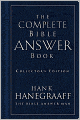 The Complete Bible Answer Book: Collector's Edition