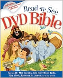Read-n-See DVD Bible: Narrated by: Max Lucado, Joni Erickson Tada, Twila Paris, Rebecca St. James, Roy Clark & Others