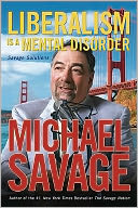 download Liberalism Is a Mental Disorder : Savage Solutions book