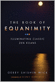 The Book of Equanimity: Illuminating Classic Zen Koans