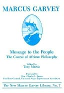 Message to the People: The Course of African Philosophy