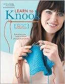 Learn to Knook (Leisure Arts #5776)