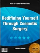 Redifining Yourself Through Cosmetic Surgery