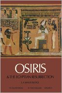 Osiris and the Egyptian Resurrection