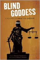 The Blind Goddess: A Reader on Race and Justice
