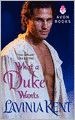 What a Duke Wants