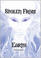 Stolen from Earth: Book I