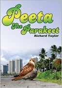 Peeta The Parakeet by Richard Taylor: NOOK Book Cover