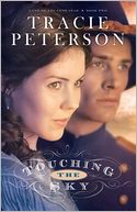 Touching the Sky (Land of the Lone Star Series #2)
