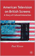 download American Television on British Screens : A Story of Cultural Interaction book