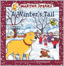 Martha Speaks: A Winter's Tail (Turtleback School & Library Binding Edition)