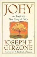 Joey: An Inspiring True Story of Faith