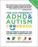 The Kid-Friendly ADHD and Autism Cookbook, Updated and Revised by Pamela J. Compart: NOOK Book Cover