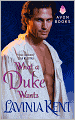 What a Duke Wants