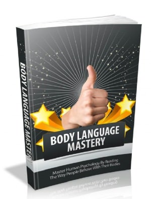 Body Language Mastery
