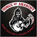 Songs of Anarchy: Music from Sons of Anarchy Seasons 1-4 [Original TV Soundtrack]