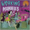 Working Mummies