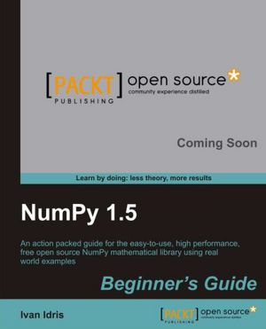 Numpy 1.5 Beginner's Guide