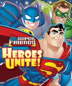 DC Super Friends Heroes Unite!