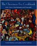 The Christmas Eve Cookbook: With Tales of Nochebuena and Chanukah