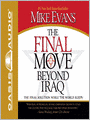 The Final Move Beyond Iraq: The Final Solution While the World Sleeps