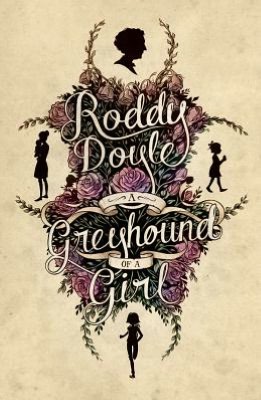 A Greyhound of a Girl
