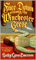 Face Down among the Winchester Geese (Lady Appleton Series #3)