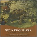 First Language Lessons for the Well-Trained Mind: Audio Companion for Levels 1 & 2