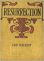 Resurrection: A Fiction/Literature, Romance Classic By Leo Tolstoy!