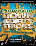 download Photoshop Down & Dirty Tricks for Designers book