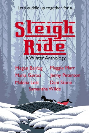 Sleigh Ride: A Winter Anthology