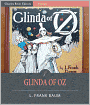 Glinda of Oz (Illustrated)
