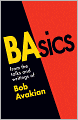 BAsics from the talks and writings of Bob Avakian