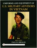 download Uniforms and Equipment of US Military Advisors in Vietnam : 1957-1972 book