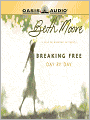 Breaking Free Day by Day