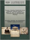 Thomas L. Houchins, Sheriff Of The County Of Alameda, California, Petitioner, V. Kqed, Inc., Et Al. U.S. Supreme Court Transcript Of Record With Supporting Pleadings