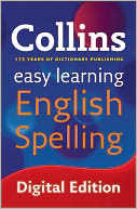 Collins Easy Learning Dictionaries - Collins Easy Learning English Spelling