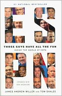 Those Guys Have All the Fun: Inside the World of ESPN