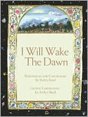 I Will Wake the Dawn: Illuminated Psalms