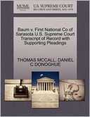 Baum V. First National Co Of Sarasota U.S. Supreme Court Transcript Of Record With Supporting Pleadings