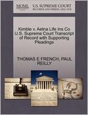 Kimble V. Aetna Life Ins Co U.S. Supreme Court Transcript Of Record With Supporting Pleadings