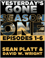 Yesterday's Gone: Season One Episodes 1-6