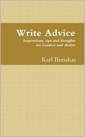 Write Advice: Inspirations, Tips and Thoughts for Leaders and Artists