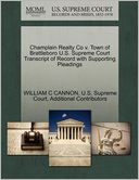 Champlain Realty Co v. Town of Brattleboro U.S. Supreme Court Transcript of Record with Supporting Pleadings