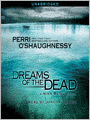Dreams of the Dead
