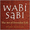 Wabi Sabi: The Art of Everyday Life
