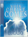 When Christ Comes